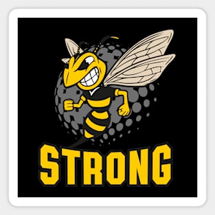 Bee Strong Beekeeper Fierce Bee Lover Magnet